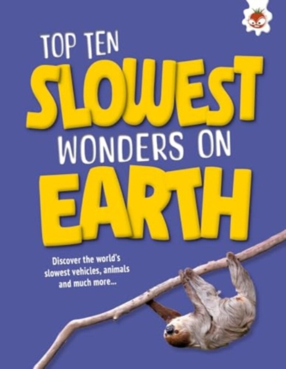Kniha Top Ten Slowest Wonders on Earth