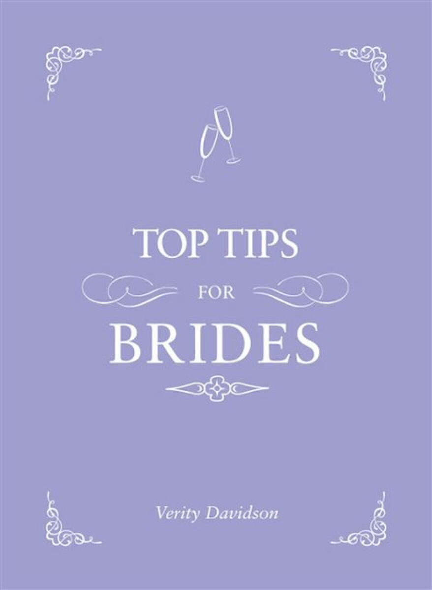 Kniha Top Tips for Brides