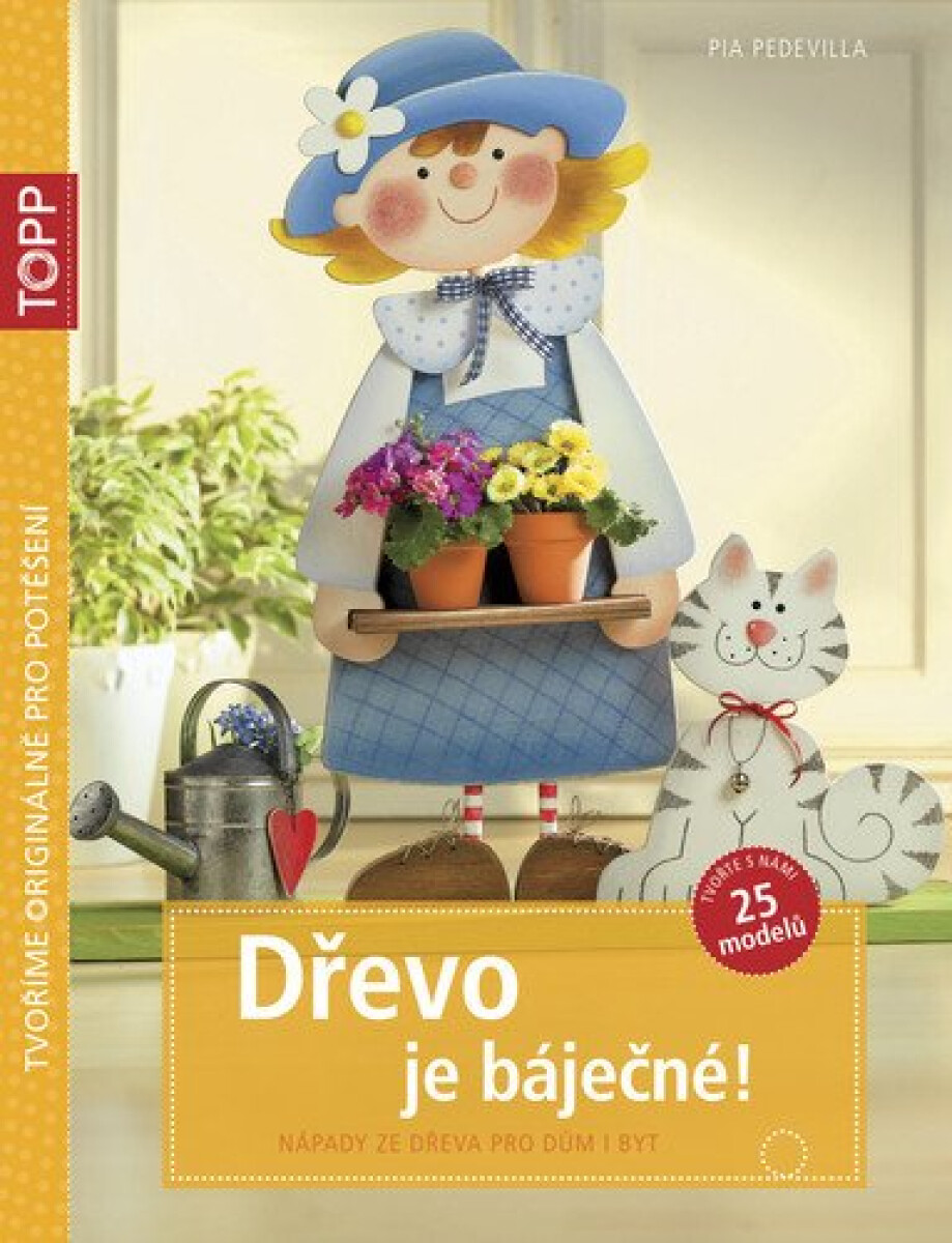 Kniha Dřevo je báječné!