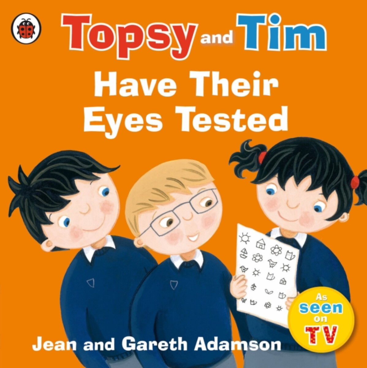 Kniha Topsy and Tim: Have Their Eyes Tested
