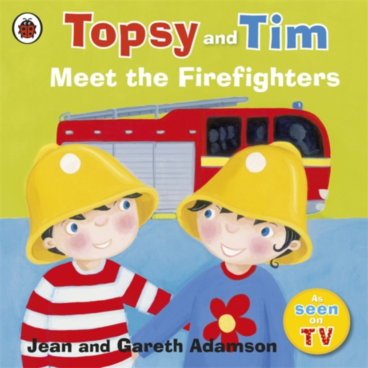 Kniha Topsy and Tim: Meet the Firefighters