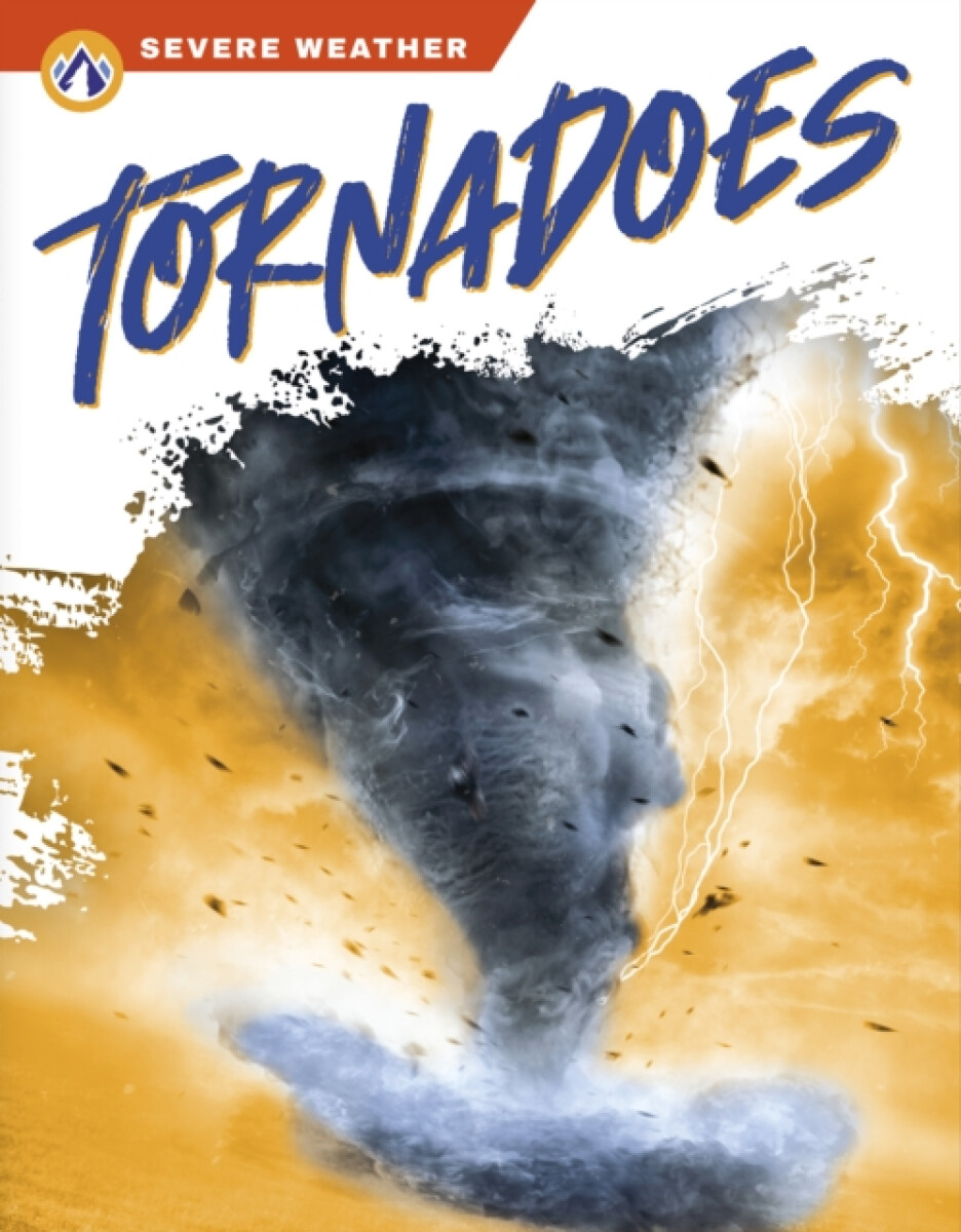 Kniha Severe Weather: Tornadoes