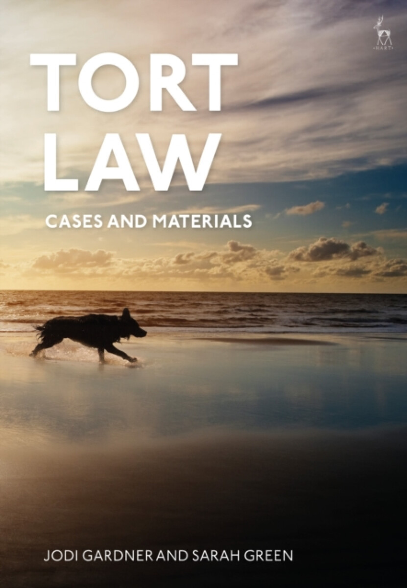Kniha Tort Law: Cases and Materials