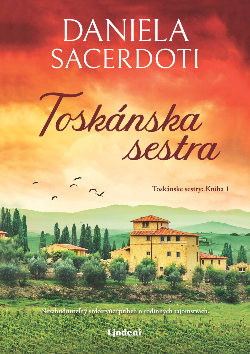 Toskánska sestra  - Daniela Sacerdoti