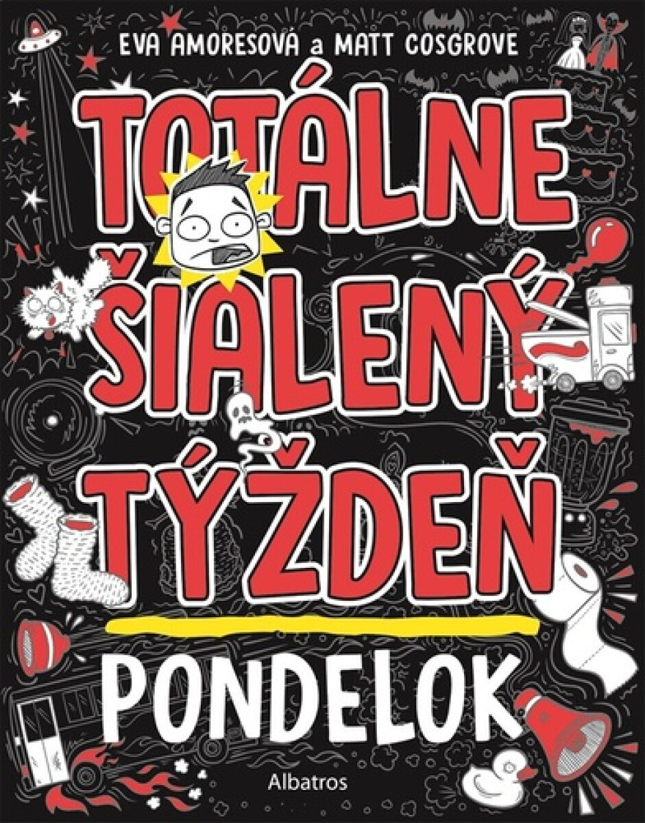 Kniha Totálne šialený týždeň - Pondelok