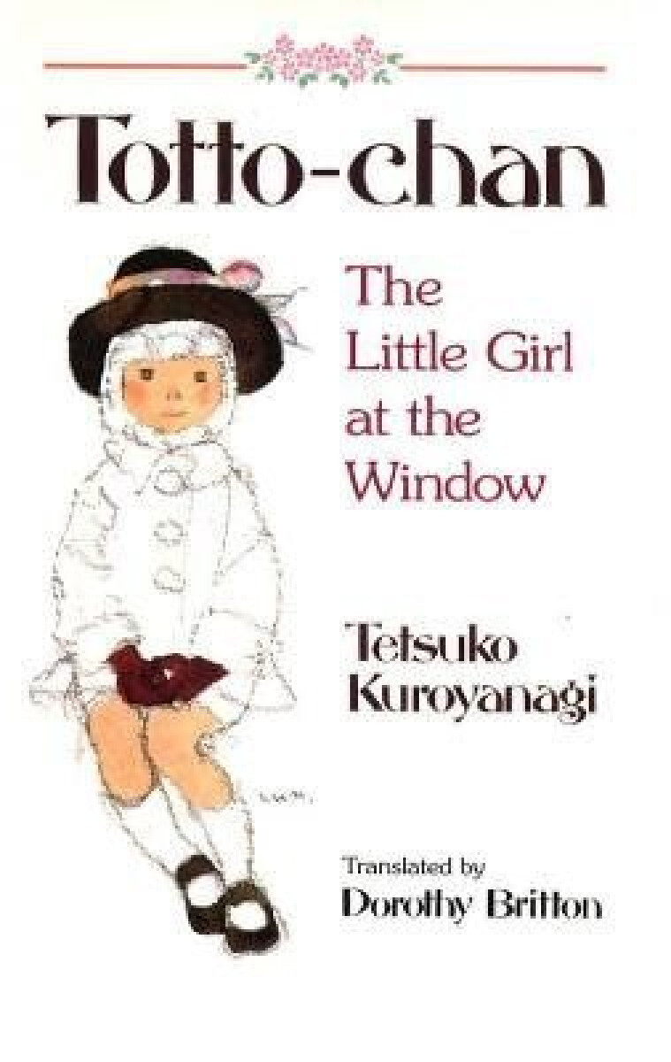 Kniha Totto Chan: The Little Girl at the Window