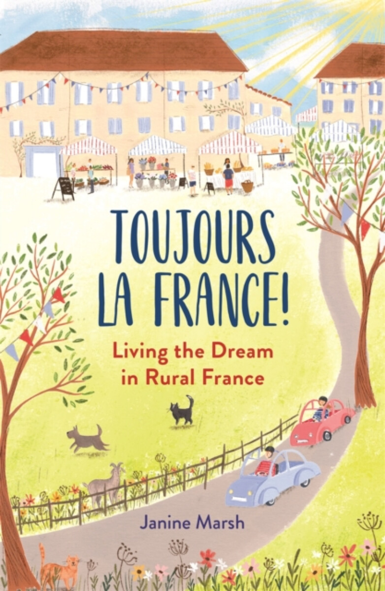 Kniha Toujours la France!