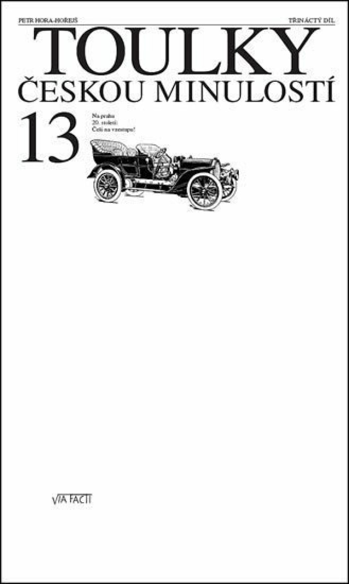Kniha Toulky českou minulostí 13