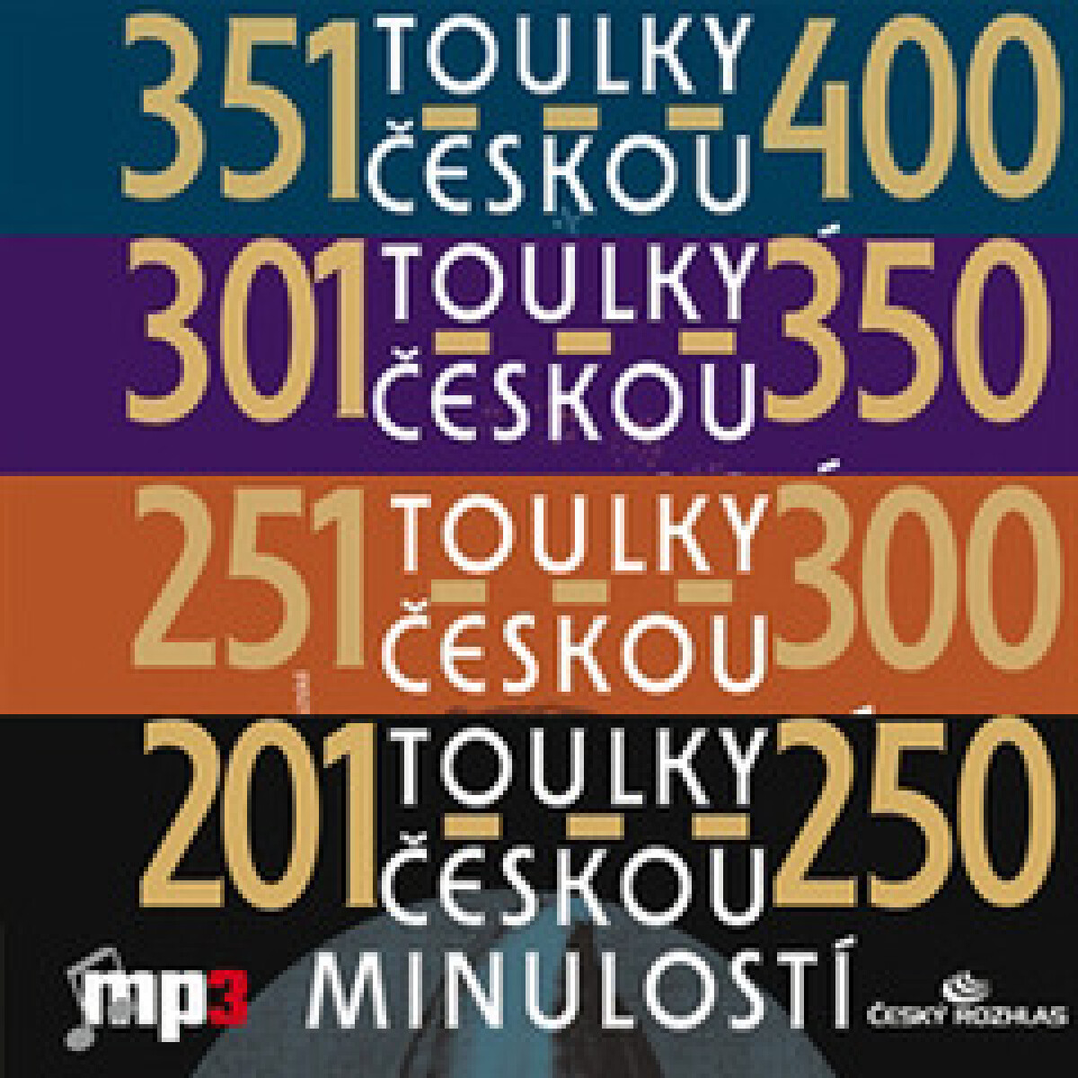 Levně Toulky českou minulostí 201-400 - Josef Veselý - audiokniha