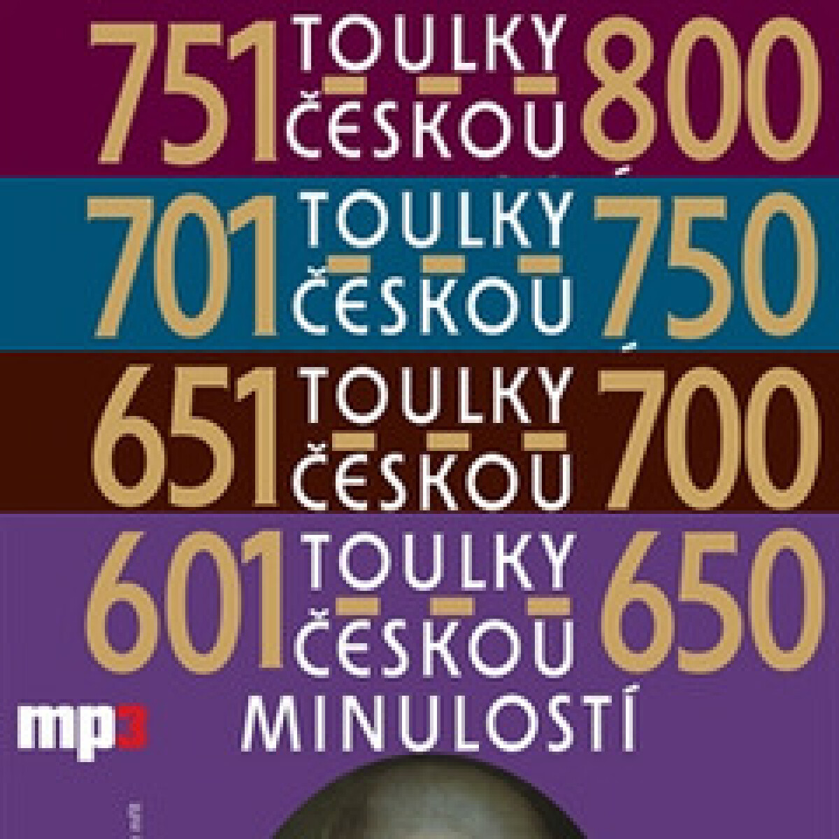 Levně Toulky českou minulostí 601-800 - Josef Veselý - audiokniha