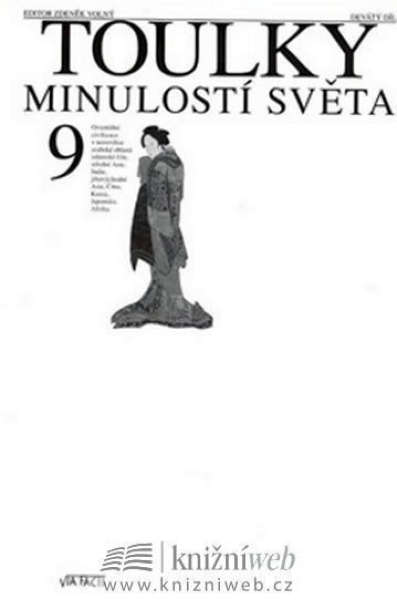 Kniha Toulky minulostí světa 9