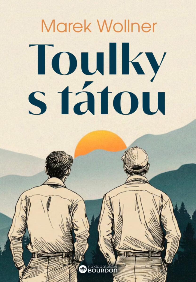Levně Toulky s tátou - Marek Wollner