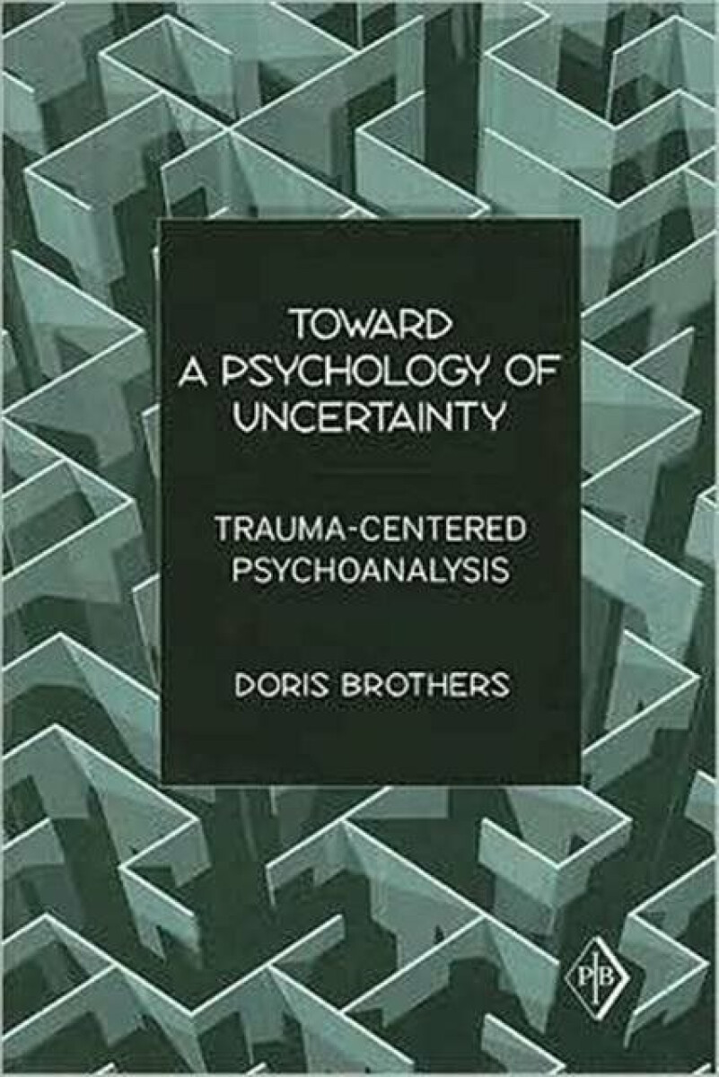 Kniha Toward a Psychology of Uncertainty