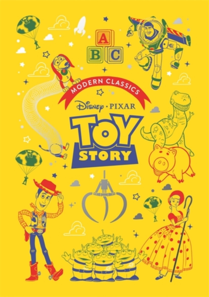 Kniha Toy Story (Pixar Modern Classics)