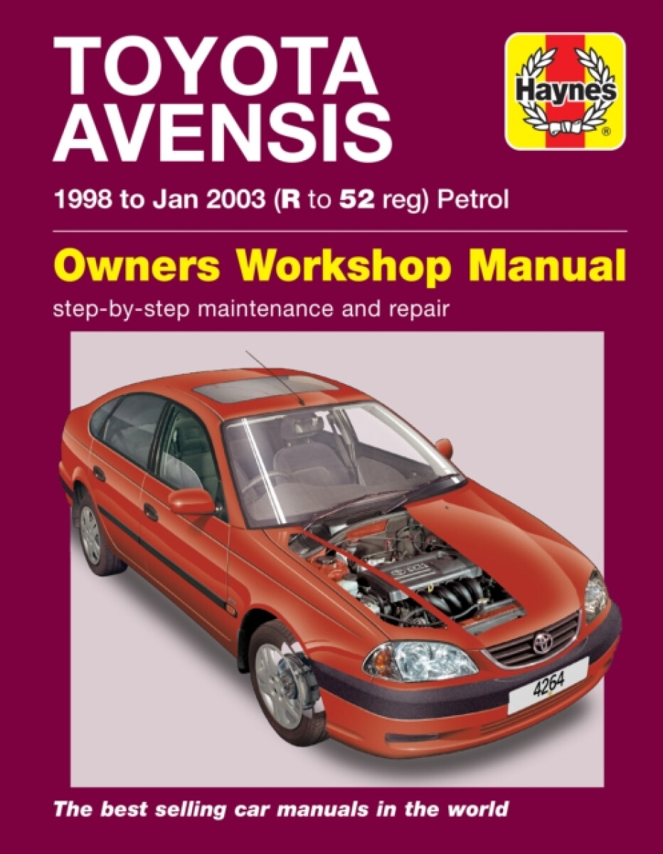 Kniha Toyota Avensis Petrol (98 - Jan 03) Haynes Repair Manual