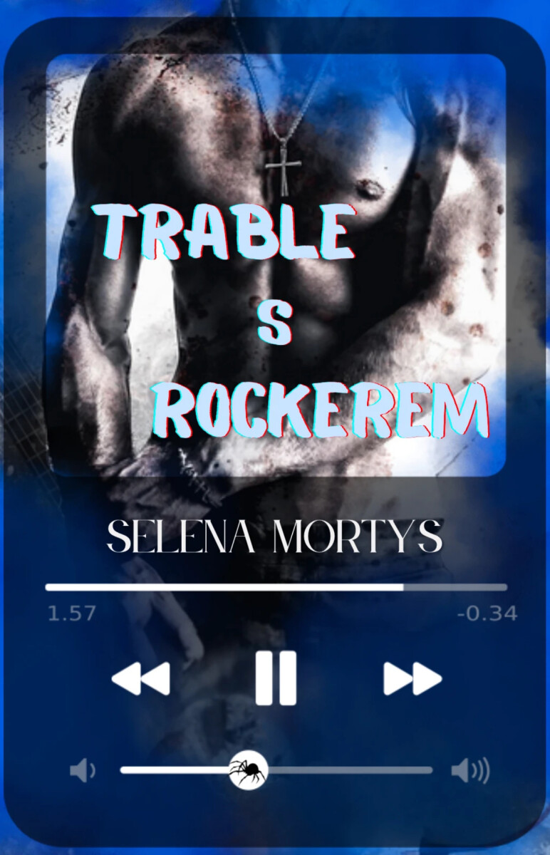 Levně Trable s rockerem - Selena Mortys