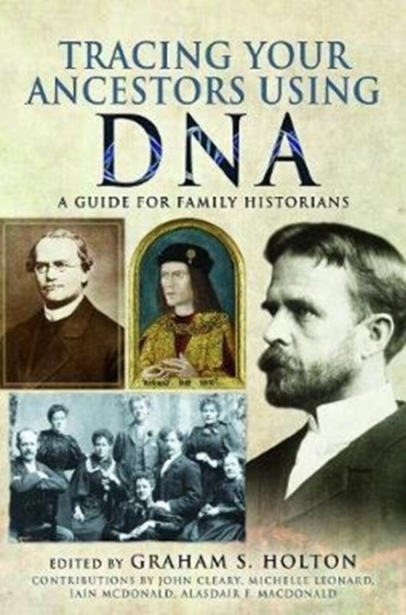Kniha Tracing Your Ancestors Using DNA