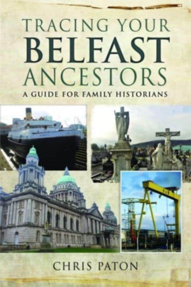 Kniha Tracing Your Belfast Ancestors