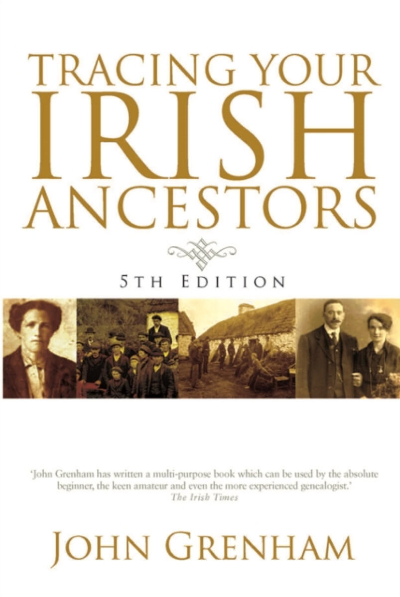 Kniha Tracing Your Irish Ancestors
