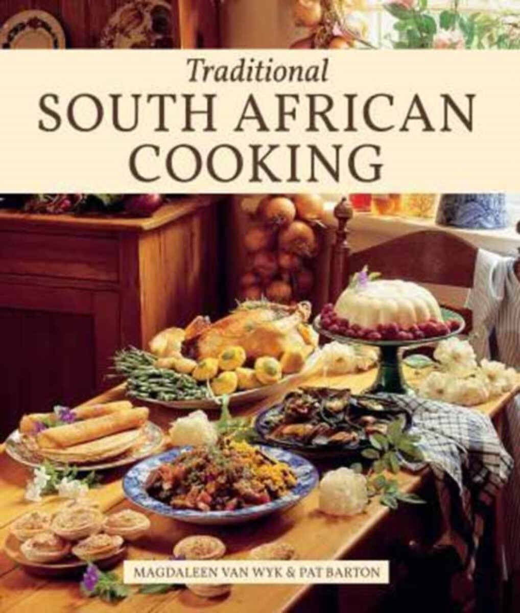 Kniha Traditional South African Cooking