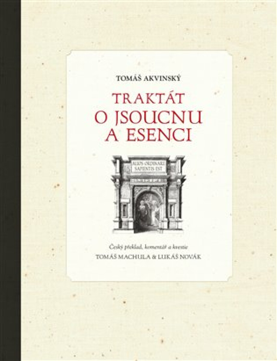 Kniha Traktát o jsoucnu a esenci