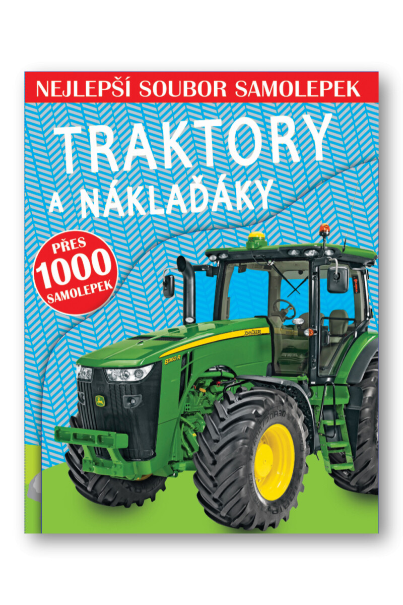 Kniha Traktory a náklaďáky - Nejlepší soubor samolepek