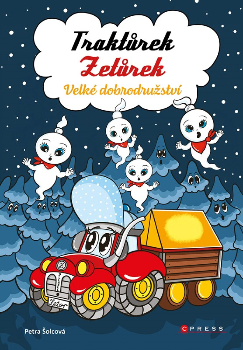 Kniha Traktůrek Zetůrek a velké dobrodružství