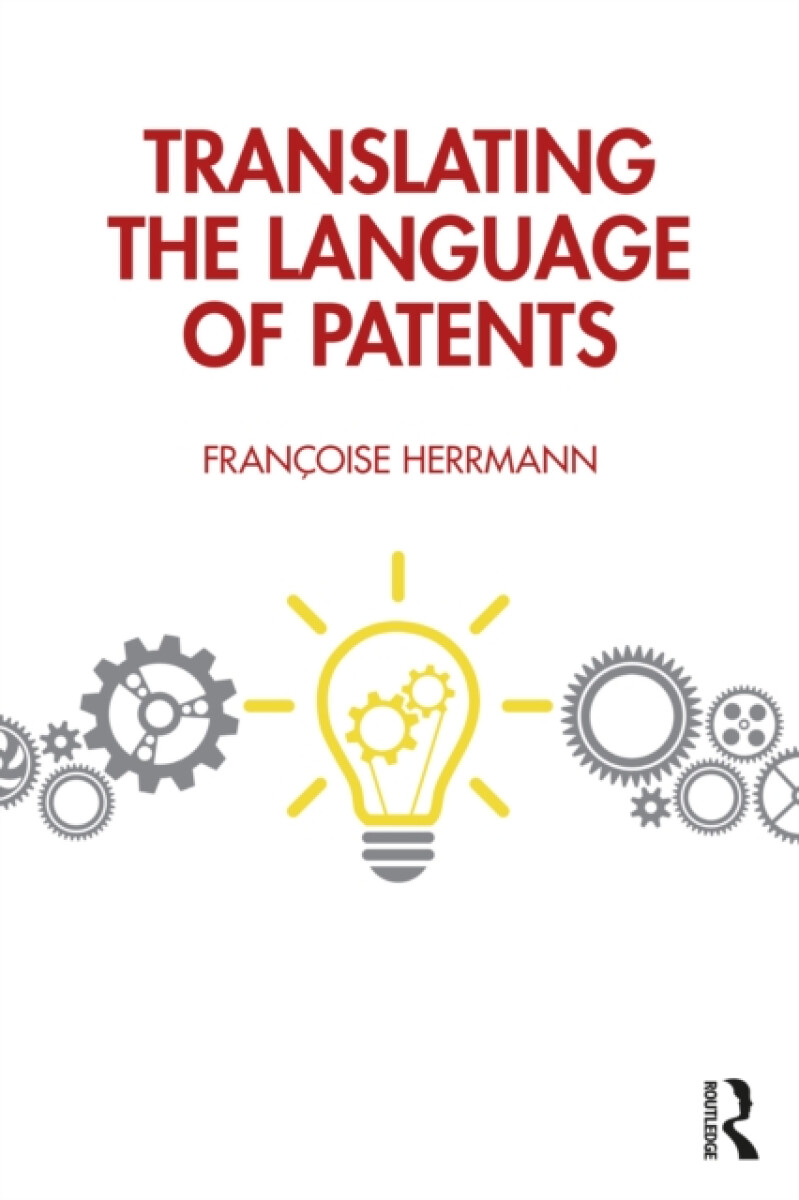 Kniha Translating the Language of Patents
