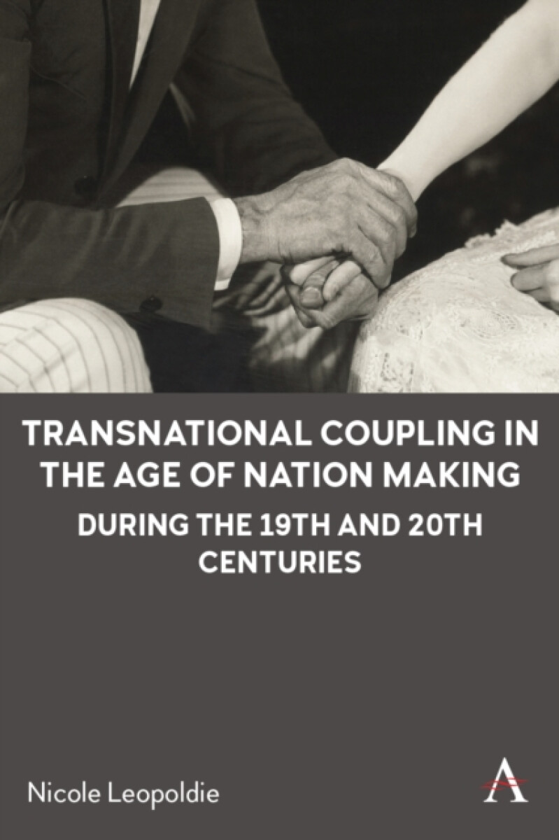 Kniha Transnational Coupling in the Age of Nation Making during the 19th and 20th Centuries