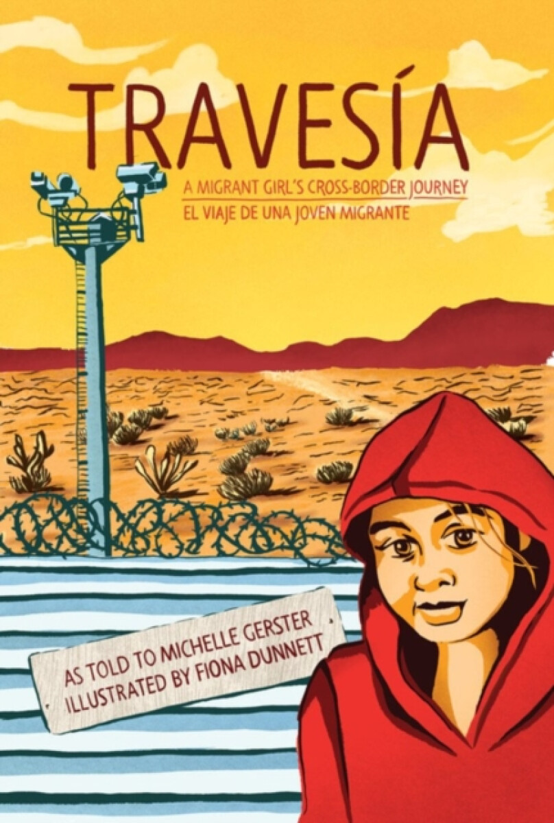 Kniha Travesia: A Migrant Girl's Cross-Border Journey