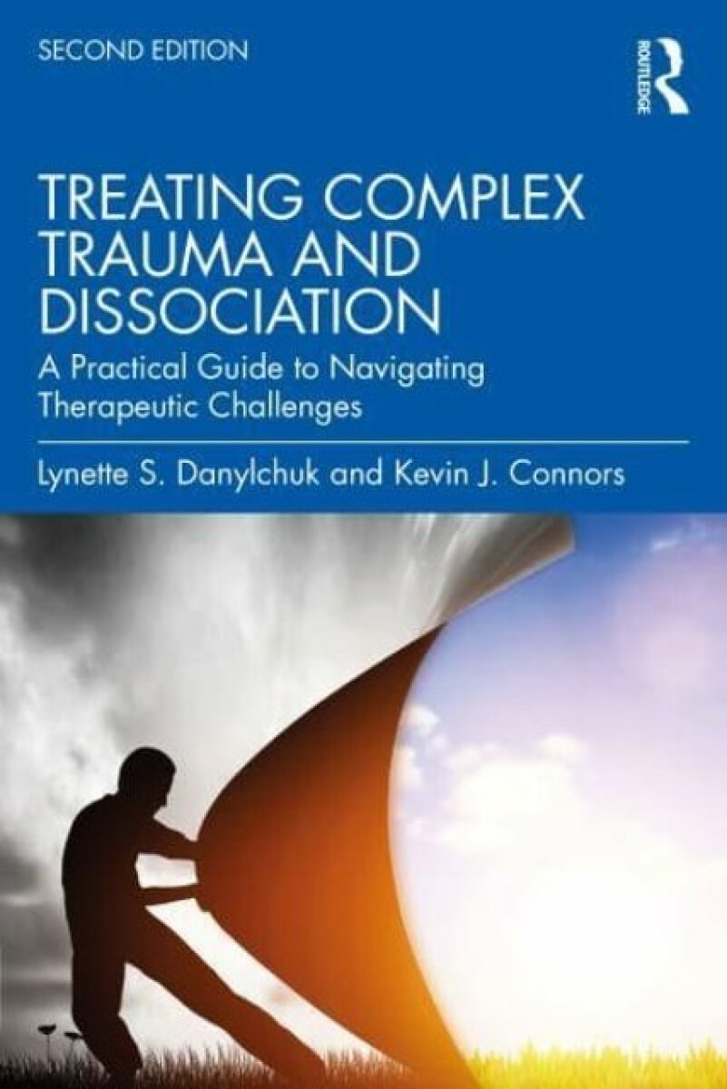 Kniha Treating Complex Trauma and Dissociation