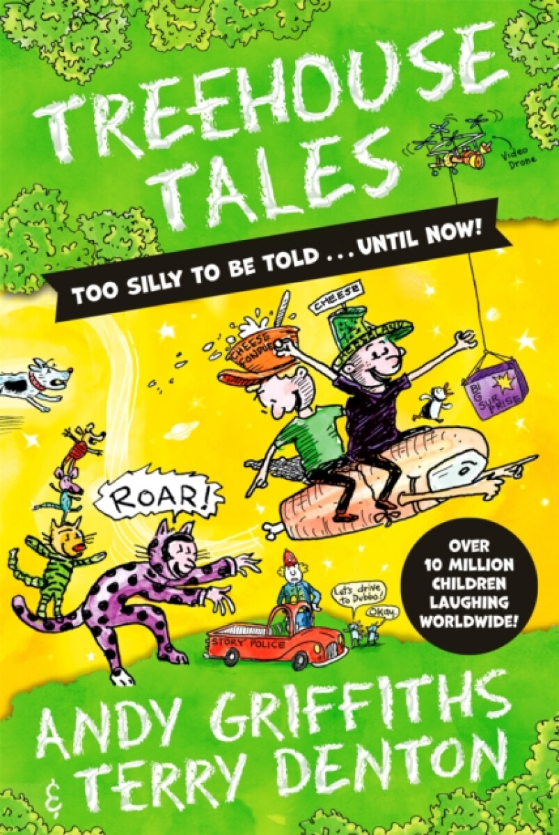 Kniha Treehouse Tales: too SILLY to be told ... UNTIL NOW!