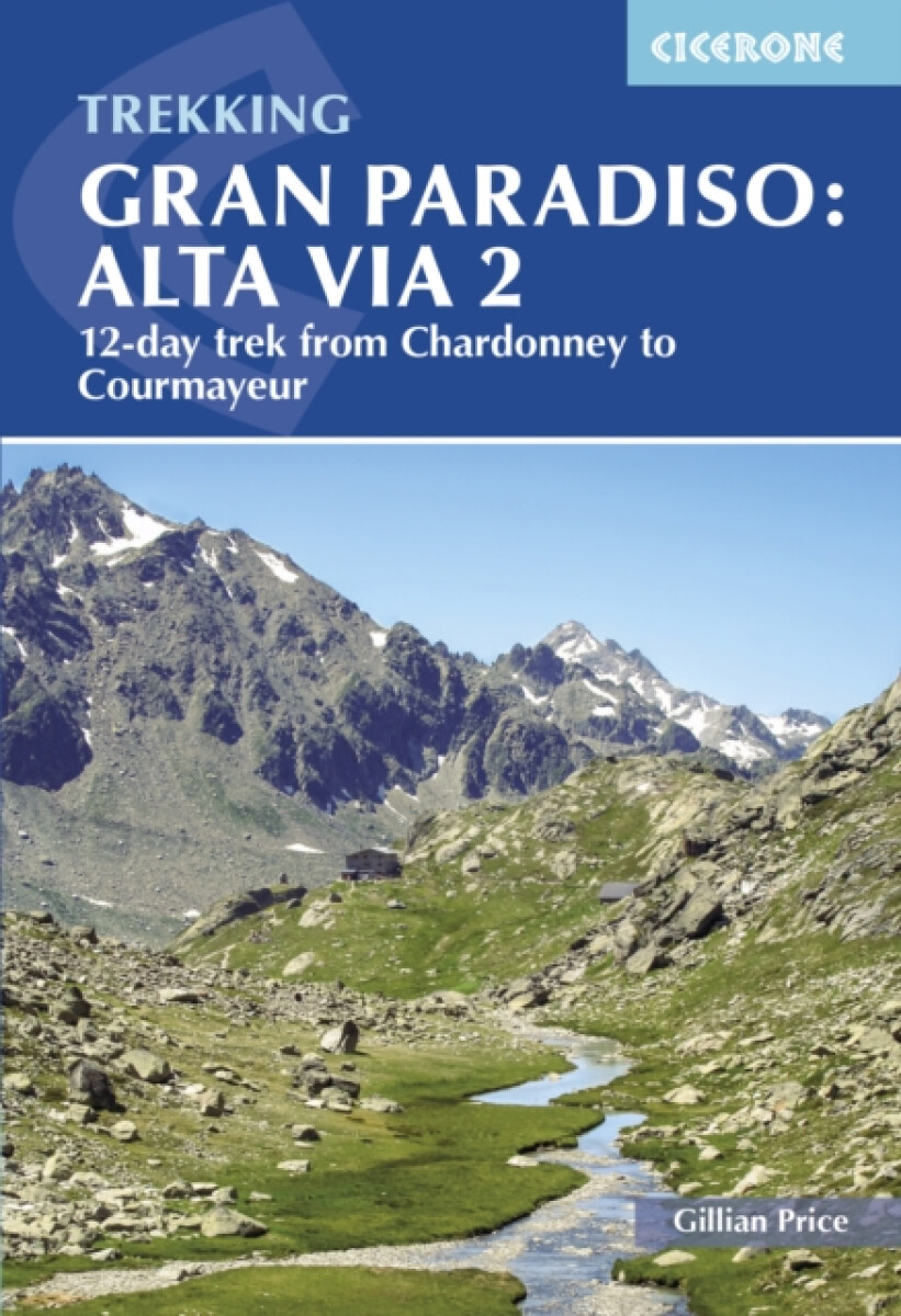 Kniha Trekking Gran Paradiso: Alta Via 2