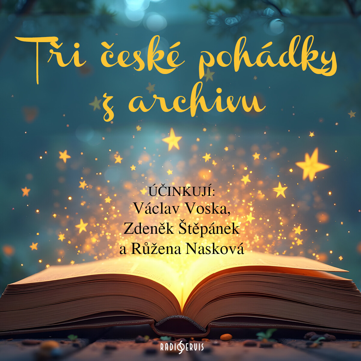 Levně Tři české pohádky z archivu - Karel Čapek, Karel Jaromír Erben, Jiří Mahen - audiokniha