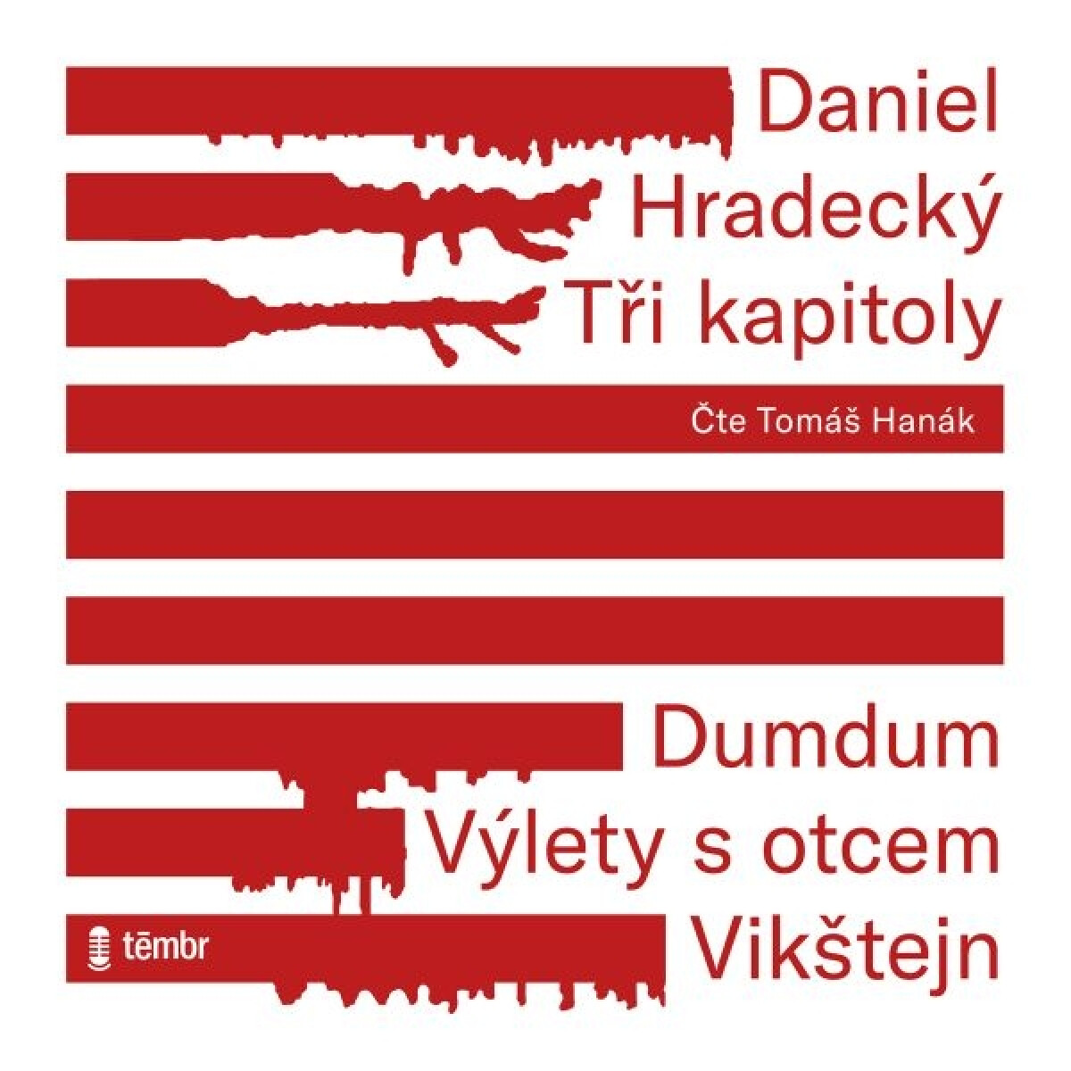 Levně Tři kapitoly - Daniel Hradecký - audiokniha