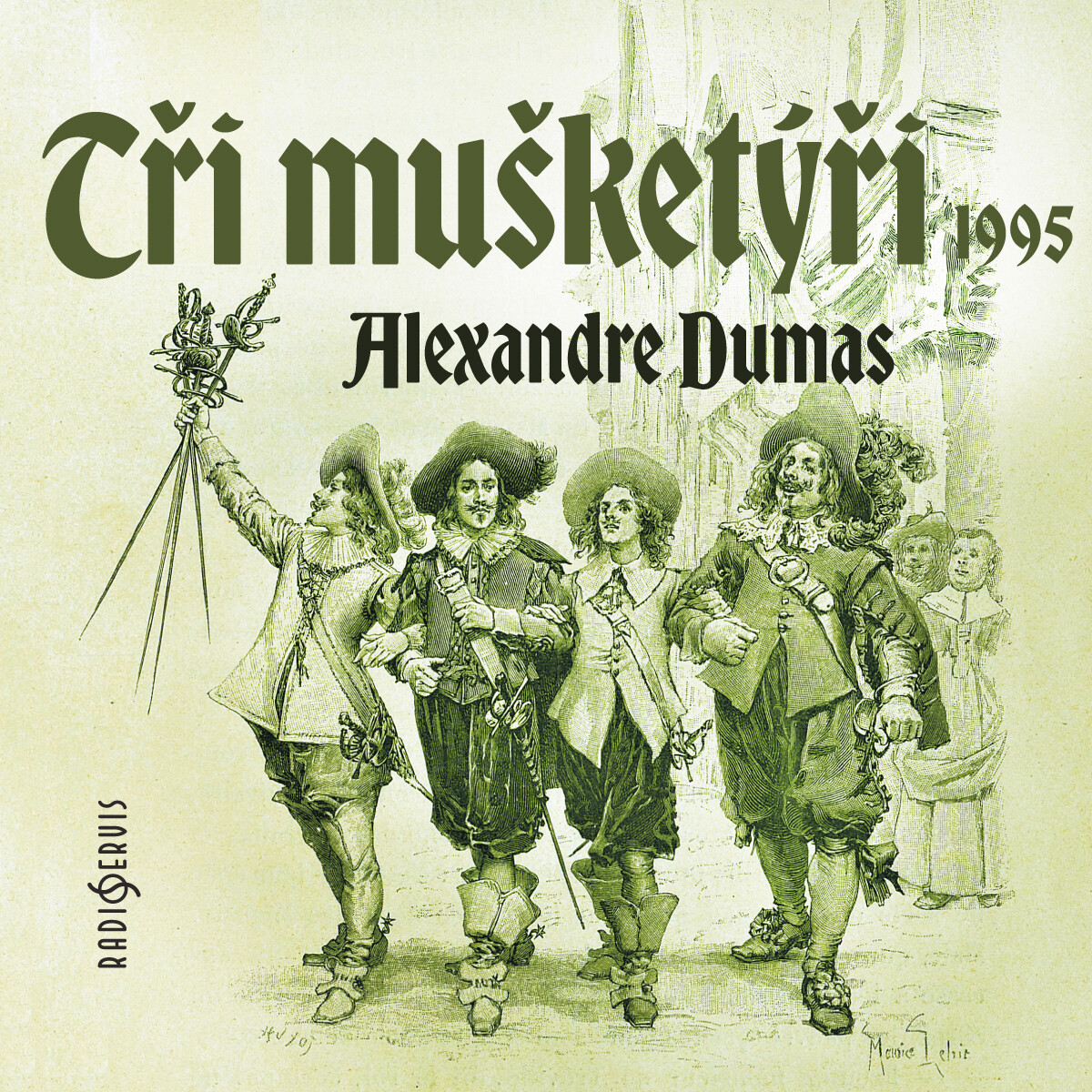 Tři mušketýři (1995) - Alexandre Dumas