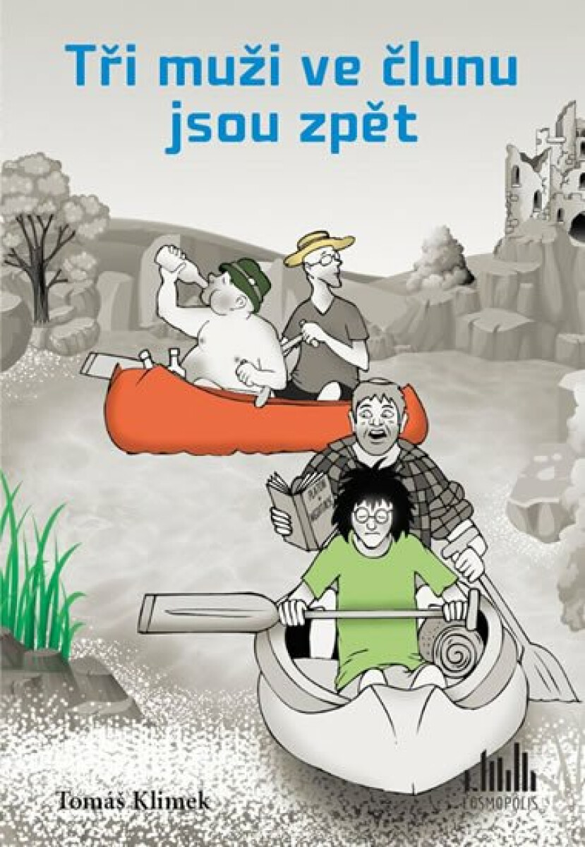 Levně Tři muži ve člunu jsou zpět - Tomáš Klimek