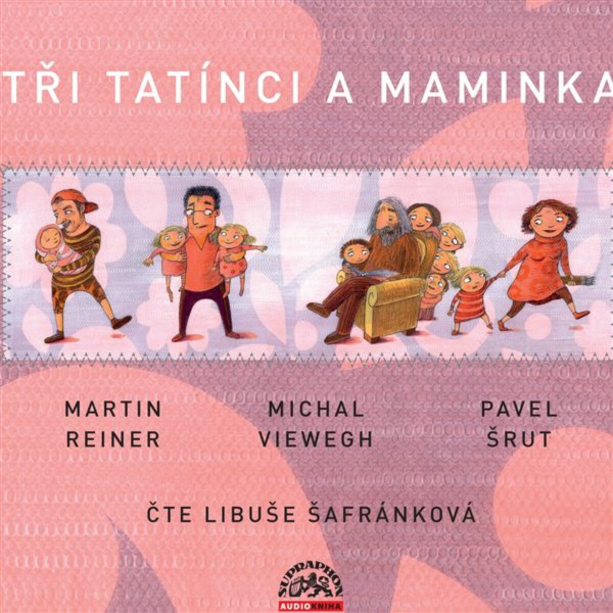 Levně Tři tatínci a maminka - Martin Reiner - audiokniha