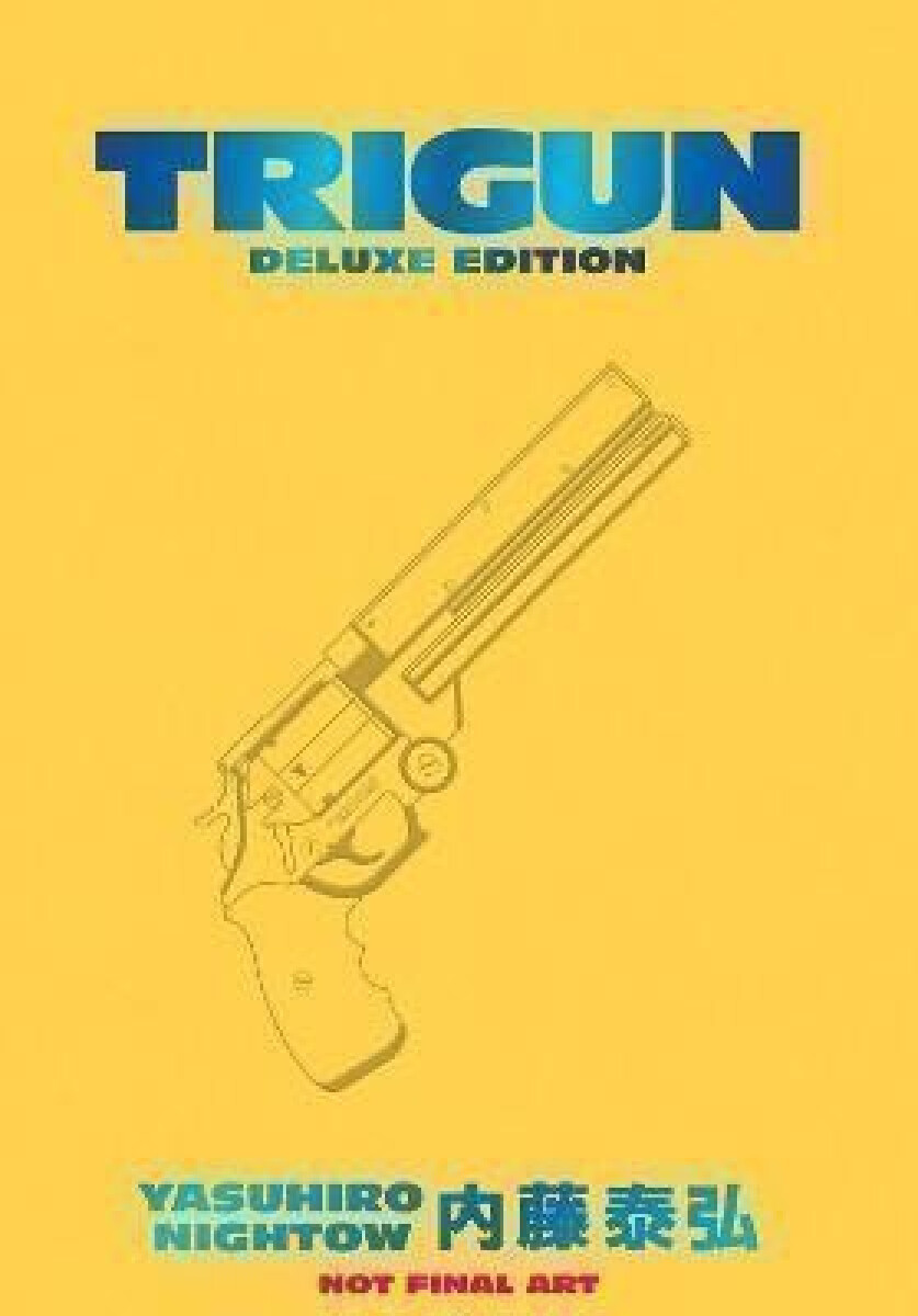 Kniha Trigun Deluxe Edition