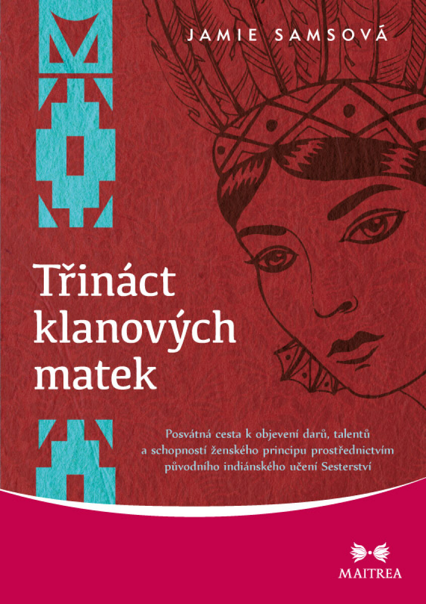 Třináct klanových matek - Jamie Samsová