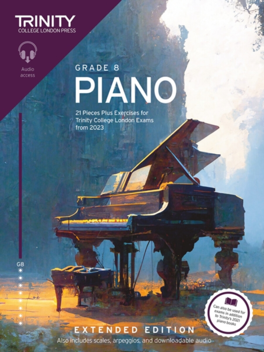 Kniha Trinity College London Piano Exam Pieces Plus Exercises from 2023: Grade 8: Extended Edition