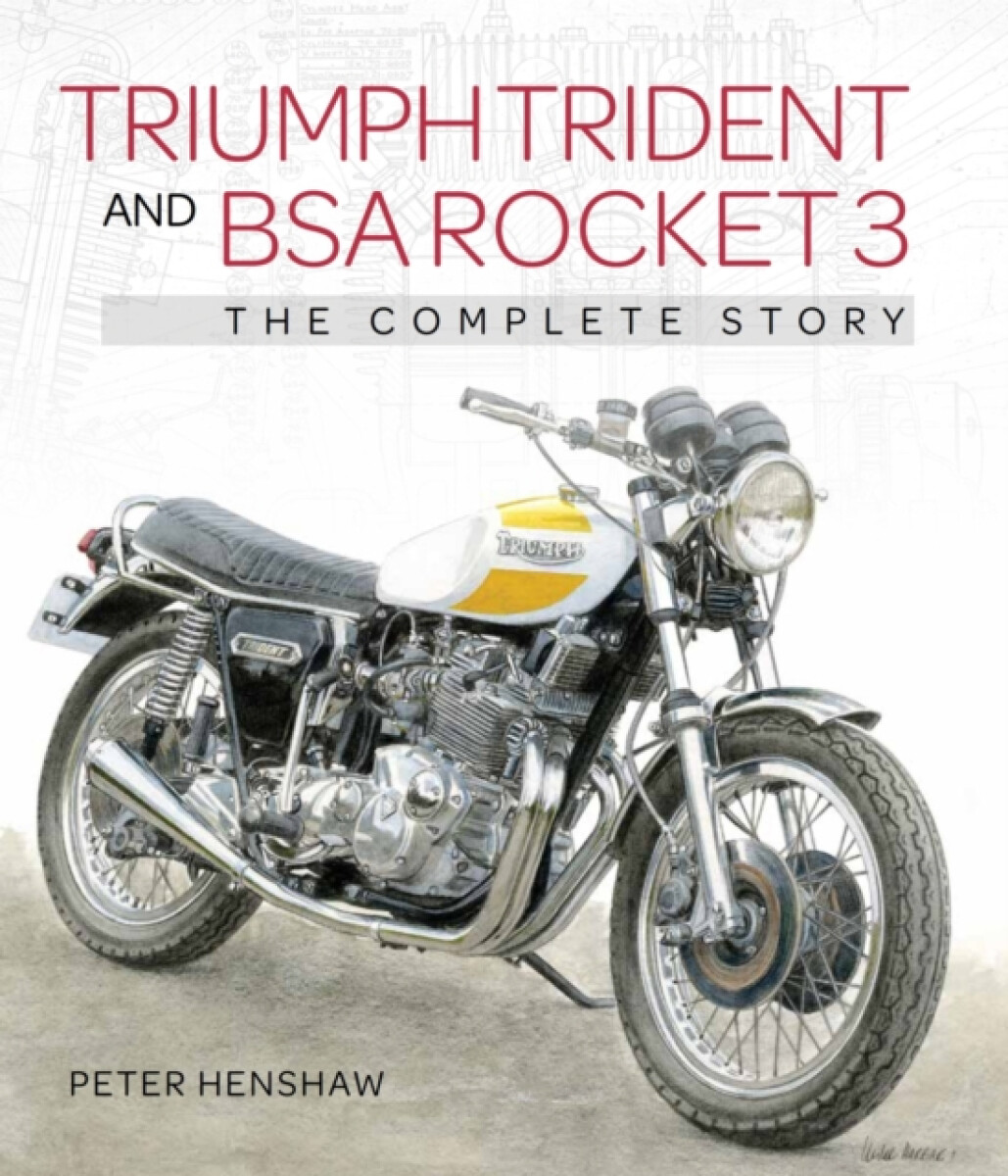 Kniha Triumph Trident and BSA Rocket 3
