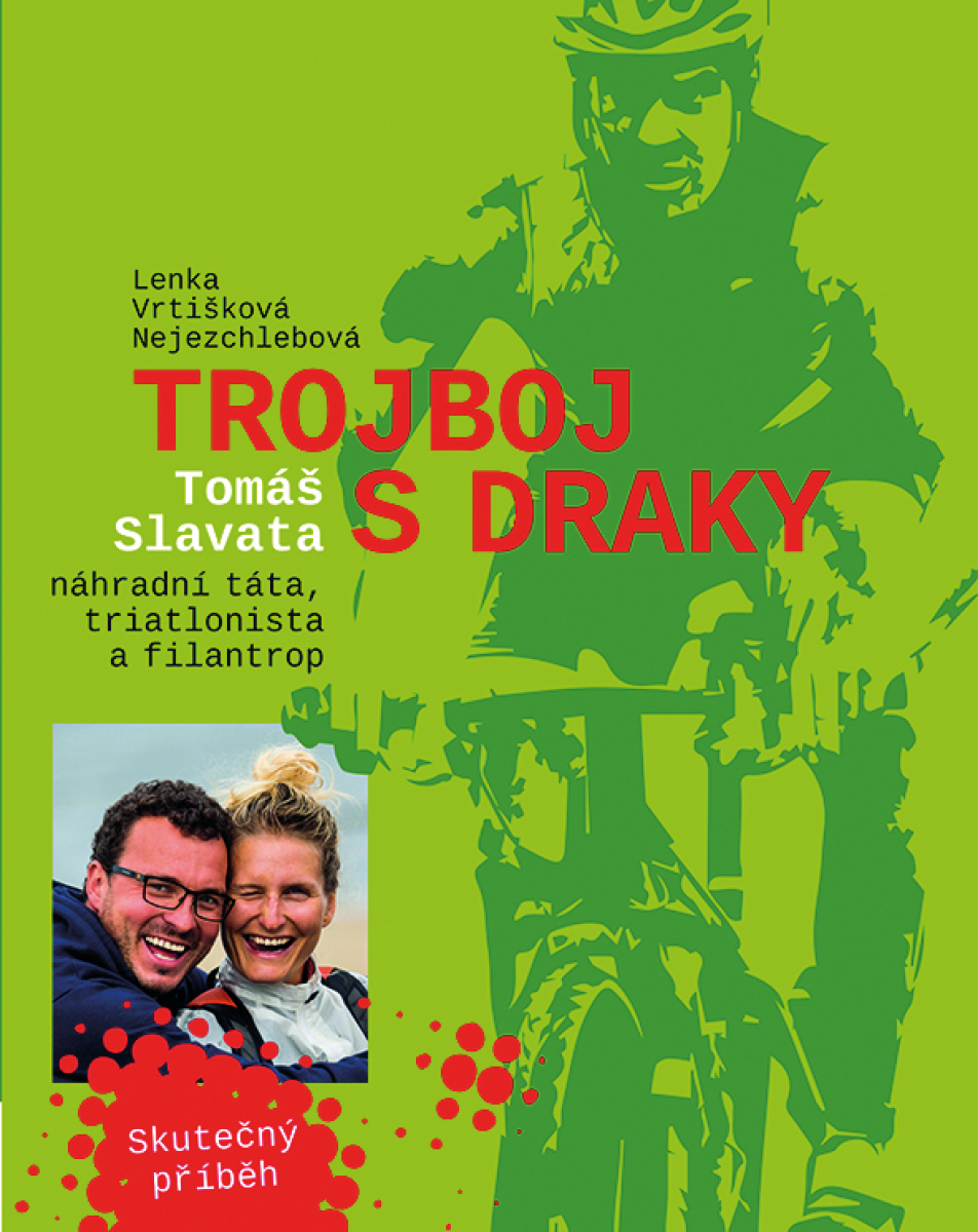 Trojboj s draky - Lenka Vrtišková-Nejezchlebová