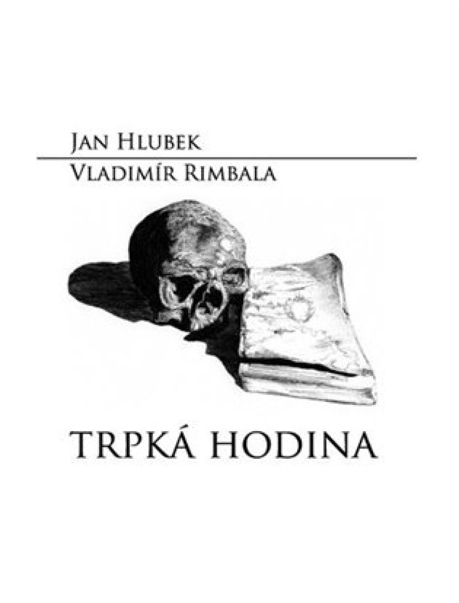 Kniha Trpká hodina