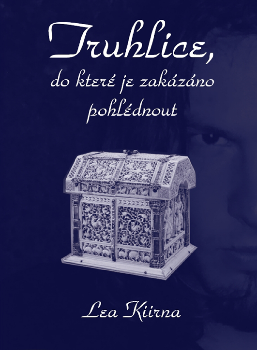 Truhlice, do které je zakázáno pohlédnout - Lea Kiirna