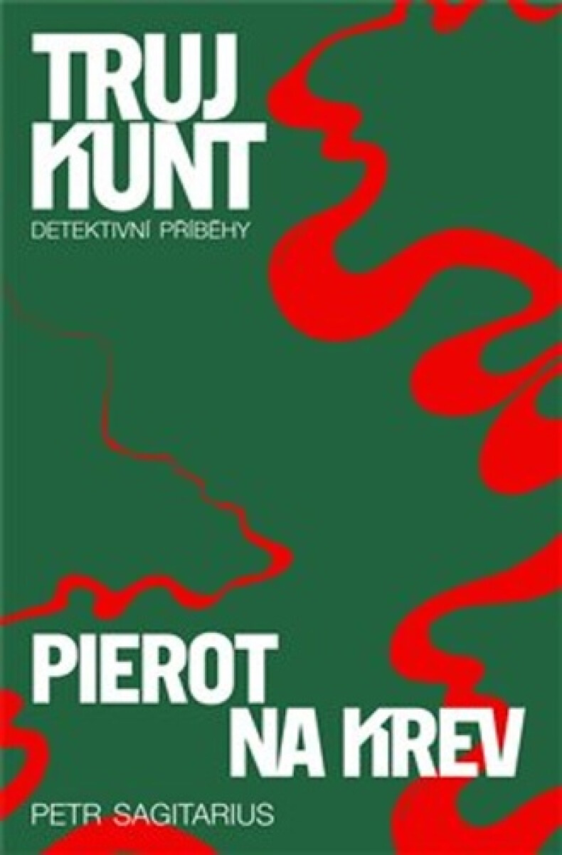 Kniha Pierot, Na krev