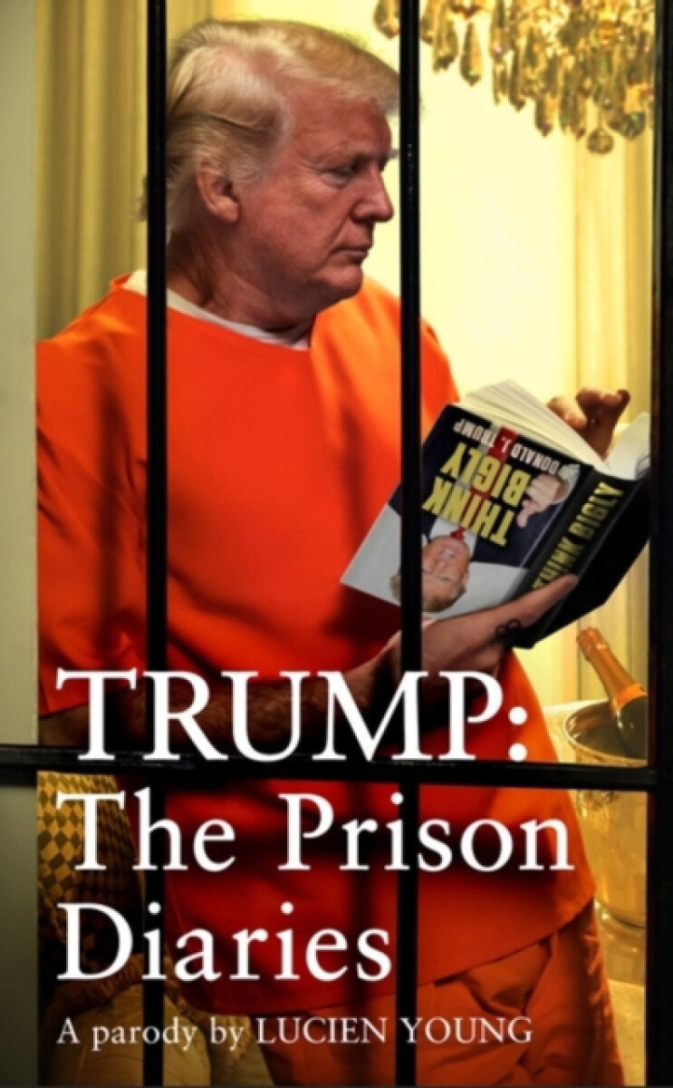 Trump: The Prison Diaries koupíte na Knihydobrovsky.cz