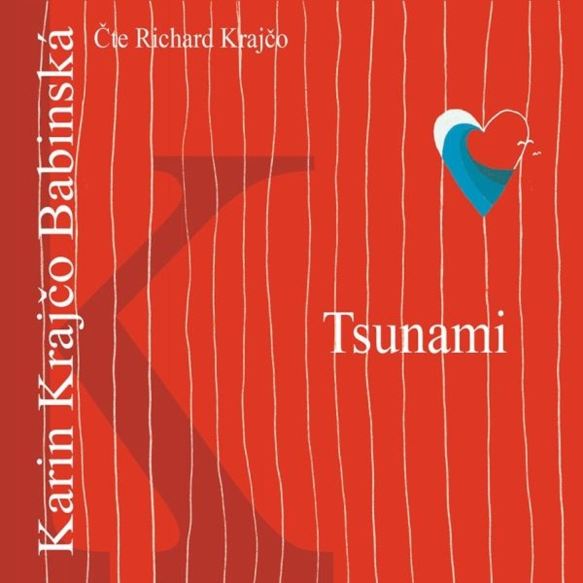 Levně Tsunami - Karin Krajčo Babinská - audiokniha