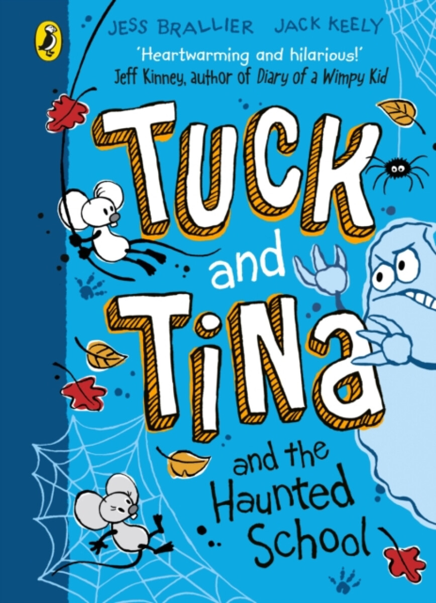 Kniha Tuck and Tina and the Haunted School