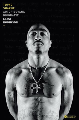 Kniha Tupac Shakur: Autorizovaná biografie